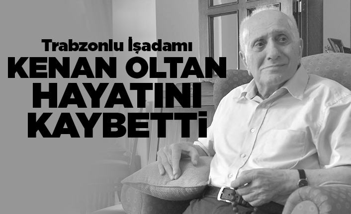 Trabzonlu işadamı hayatını kaybetti