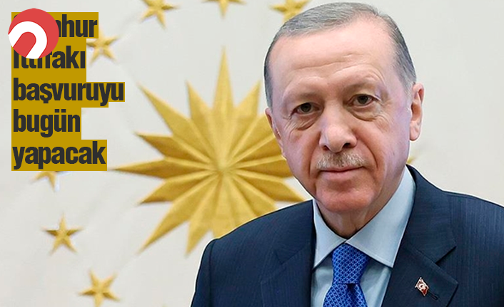 Cumhur İttifakı Erdoğan için YSK'ya başvuracak